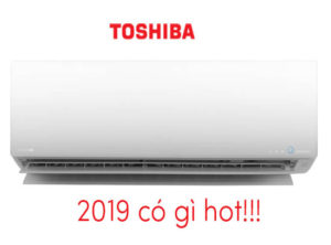 Đánh giá nhanh các dòng điều hòa mới của Toshiba 2019