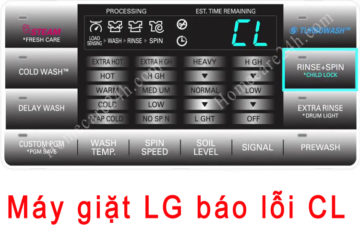Máy giặt LG báo lỗi CL, hướng dẫn nhanh từ nhà sản xuất